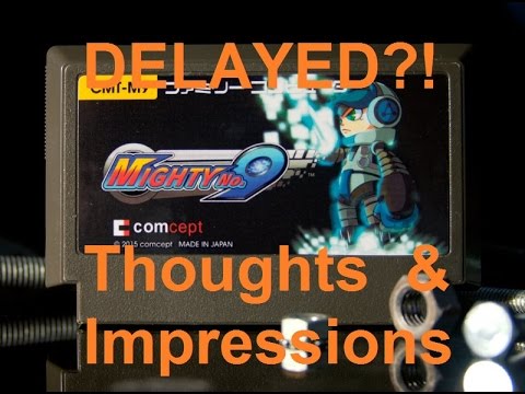 Mighty No. 9 Delay - Thoughts & Impressions