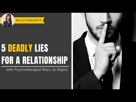 5 Deadly Lies for a Relationship