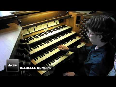 Isabelle Demers performs Rachel Laurin on Casavant Opus 869