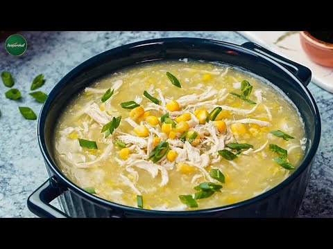 Chicken Corn Soup Recipe by SuperChef | Winter Special Soup Recipe