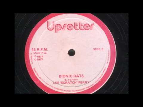 (1977) Lee Perry: Bionic Rats