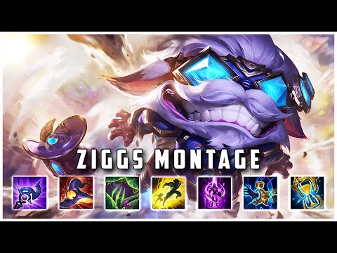 Ziggs Montage 2021 - CLEAN