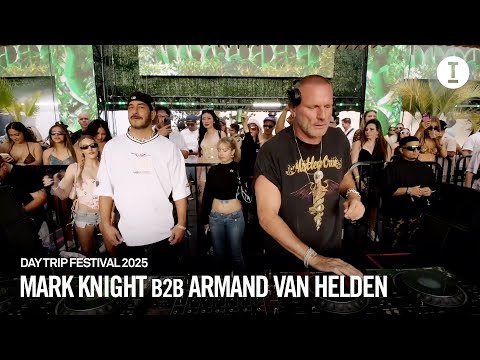 Mark Knight B2B Armand Van Helden @ Day Trip 2025 | Hatiras - Hypnotized