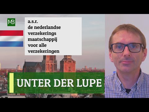 ASR Nederland N.V. Versicherung unter der Lupe.