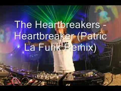 The Heartbreakers - Heartbreaker (Patric La Funk Remix)