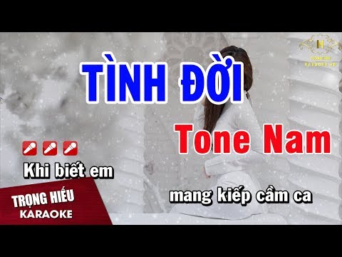 Karaoke Tình Đời Tone Nam Nhạc Sống | Trọng Hiếu