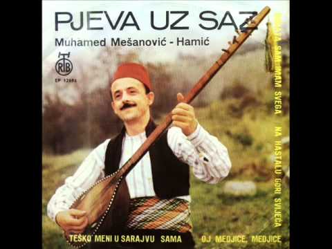 Muhamed Mesanovic Hamic - Ostavljen sam vec odavno
