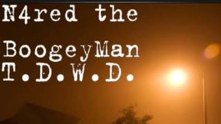 N4red The Boogeyman T.D.W.D. Sample