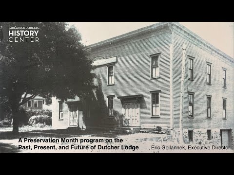 The History and Preservation of Dutcher Lodge