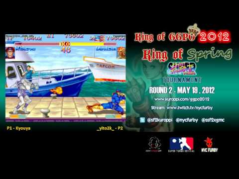 KING OF GGPO 2012 SSF2T Tournament - KING OF SPRING- ROUND 2 - Kyouya vs _yito2k_