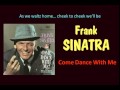 Come Dance With Me Frank Sinatra   Lyrics
