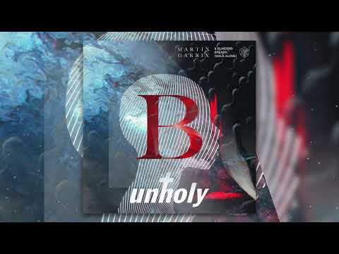 Martin Garrix vs. SHM vs. Sam Smith - Unholy Breach Gets Better (Korbinian Schindler Mashup)
