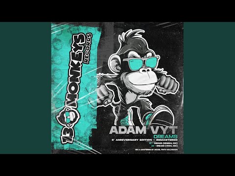Dreams (Vocal Mix - 5º Anniversary Edition - Remastered)