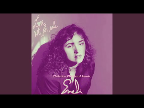 Love Not for Sale (Christian Eberhard Remix)