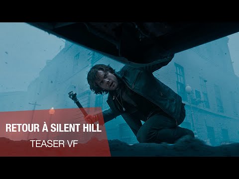 RETOUR À SILENT HILL - Teaser VF