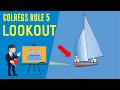 IRPCS Colregs Rule 5 - Lookout