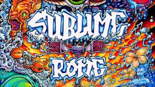 Sublime with Rome - Take it or leave it (lyrics)