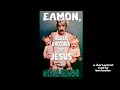 Eamon, Older Brother of Jesus by Michael Redmond. Extract read by Ben Keaton