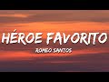 Romeo Santos - Heroe Favorito (Letra/Lyrics)