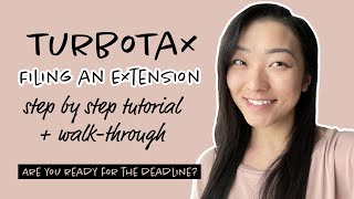 Get a Tax Extension NOW! *UPDATED* 2022 (Step by Step TurboTax Tutorial)