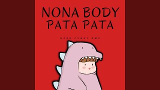 Download lagu Body Pata Pata mp3 Download lagu Body Pata Pata mp3