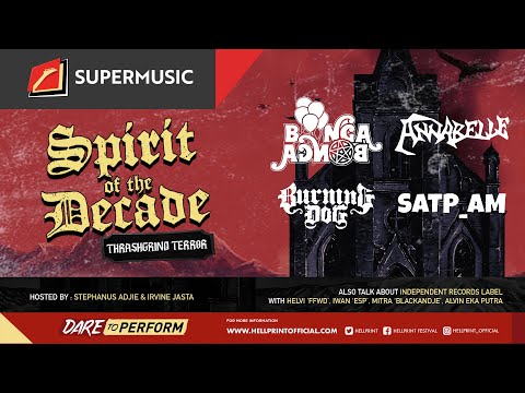 Spirit Of The Decade Eps.3 - Bongabonga | Annabelle | Burning Dog | Satpam