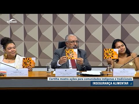 Cartilha orienta comunidades indígenas e tradicionais sobre segurança alimentar