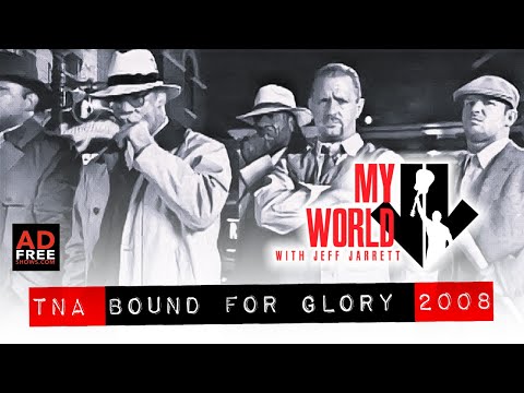 My World #127: Bound For Glory 2008