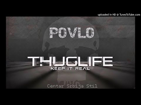 POVLO - THUG LIFE feat. FABRIZZIO SHUKARELLI  SKRECI