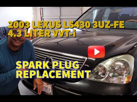 2001-2006 Lexus LS430 3UZ-FE 4.3 LITER VVT-i, BAD spark plugs