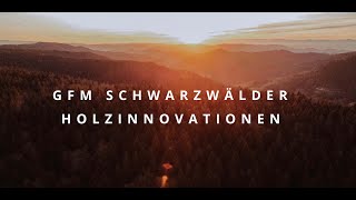 GFM Schwarzwälder Holzinnovationen