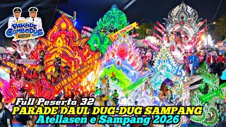 Download lagu DAUL DUG-DUG SAMPANG PARADE 2026‼️FULL OF 32 PARTICIPANTS mp3