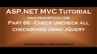 Part 66   Check uncheck all checkboxes with another single checkbox using jquery