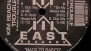 Kim Beacham - Trouble (Club Mix)