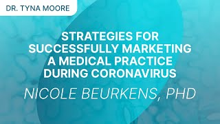 Strategies for Successfully Marketing a Medical Practice During Coronavirus