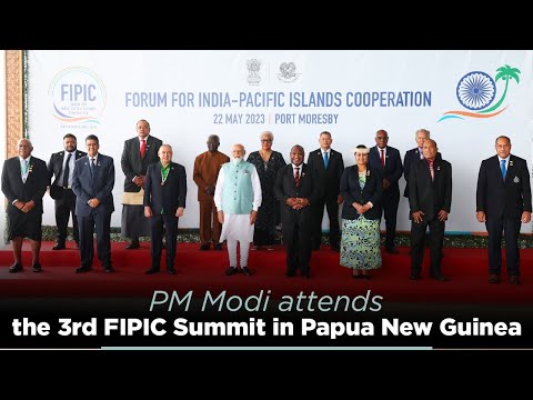 PM Modi's remarks at the 3rd FIPIC Summit in Papua New Guinea