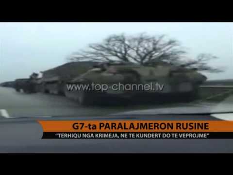 Ukraina, "G7" kërcënon Rusinë - Top Channel Albania - News - Lajme