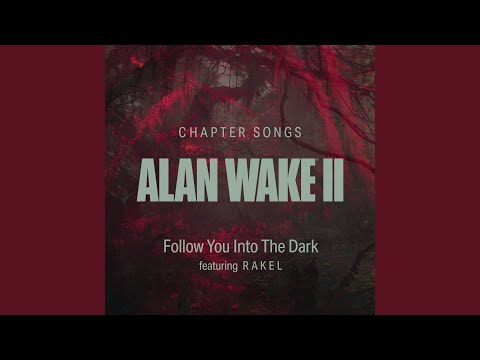 Follow You Into The Dark