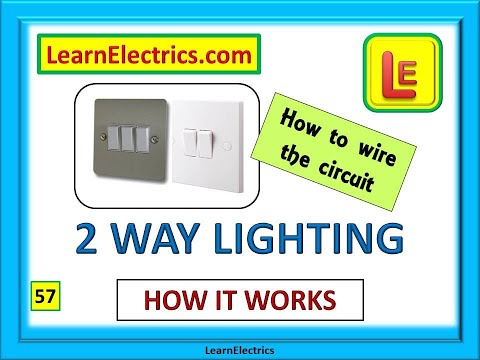 2 WAY LIGHTING CIRCUITS. How to wire them. How they work.