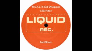 N U K E  ft Red Drummer   Didgeridoo