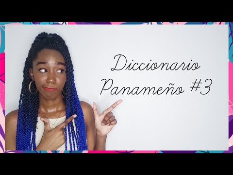DICCIONARIO PANAMEÑO / JERGA DE PANAMÁ 🇵🇦 parte #3 || VanyMeraki
