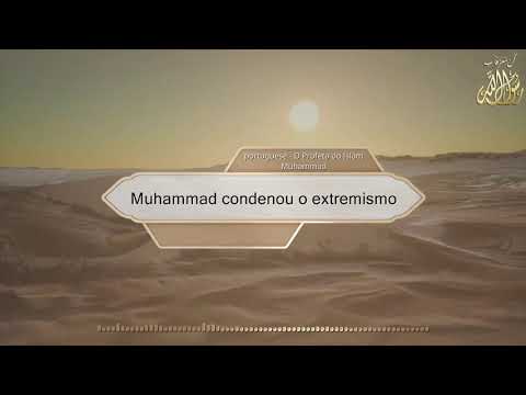 Muhammad condenou o extremismo