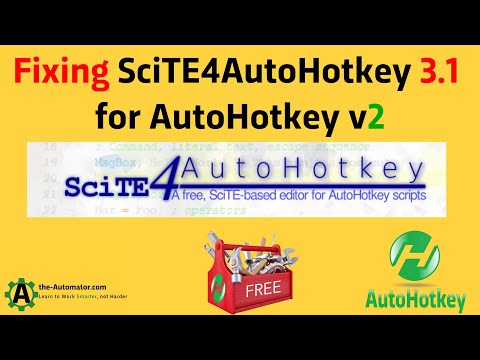  SciTE4AutoHotkey broken with AHK v2? Here's the fix❗