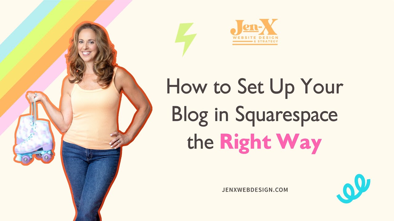 How to Set Up Your Blog in Squarespace the Right Way