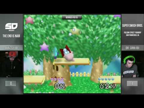 The End is Nair #5 - Winner Ro16: Duncs (Jigglypuff) vs Dr. Grin (Kirby)