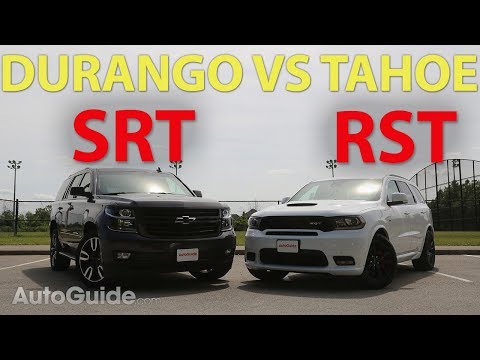 2018 Dodge Durango SRT vs Chevrolet Tahoe RST
