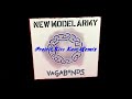 New Model Army - Vagabonds (Project Kiss Kass Remix)