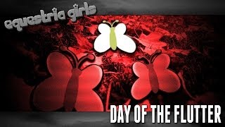 EQUESTRIA GIRLS: Day Of The Flutter