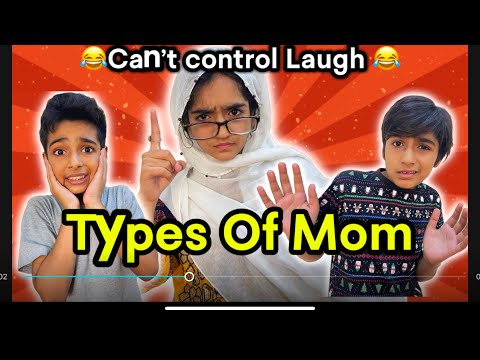 Types Of Mom 😂😂 || Types Of Desi Mom || Muaz Bakhtawar