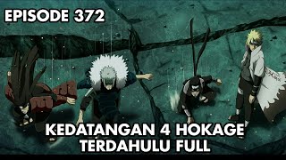 Download lagu Naruto Shippuden episode 372 - PDS 4 KEDATANGAN 4 HOKAGE TERDAHULU FULL EPS #fyp #naruto #hokage mp3